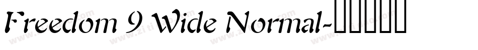 Freedom 9 Wide Normal字体转换